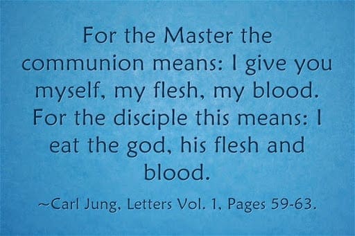 communion flesh blod god quotations
