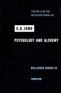 Carl Jung: Psychology and Alchemy Quotations 1 1 and alchemy