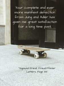 Sigmund Freud/Oskar Pfister Letters - Quotations 23 024 Defection