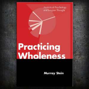 Carl Jung on Wholeness Quotations Anthology 8 practicing wholeness1 300x300 1
