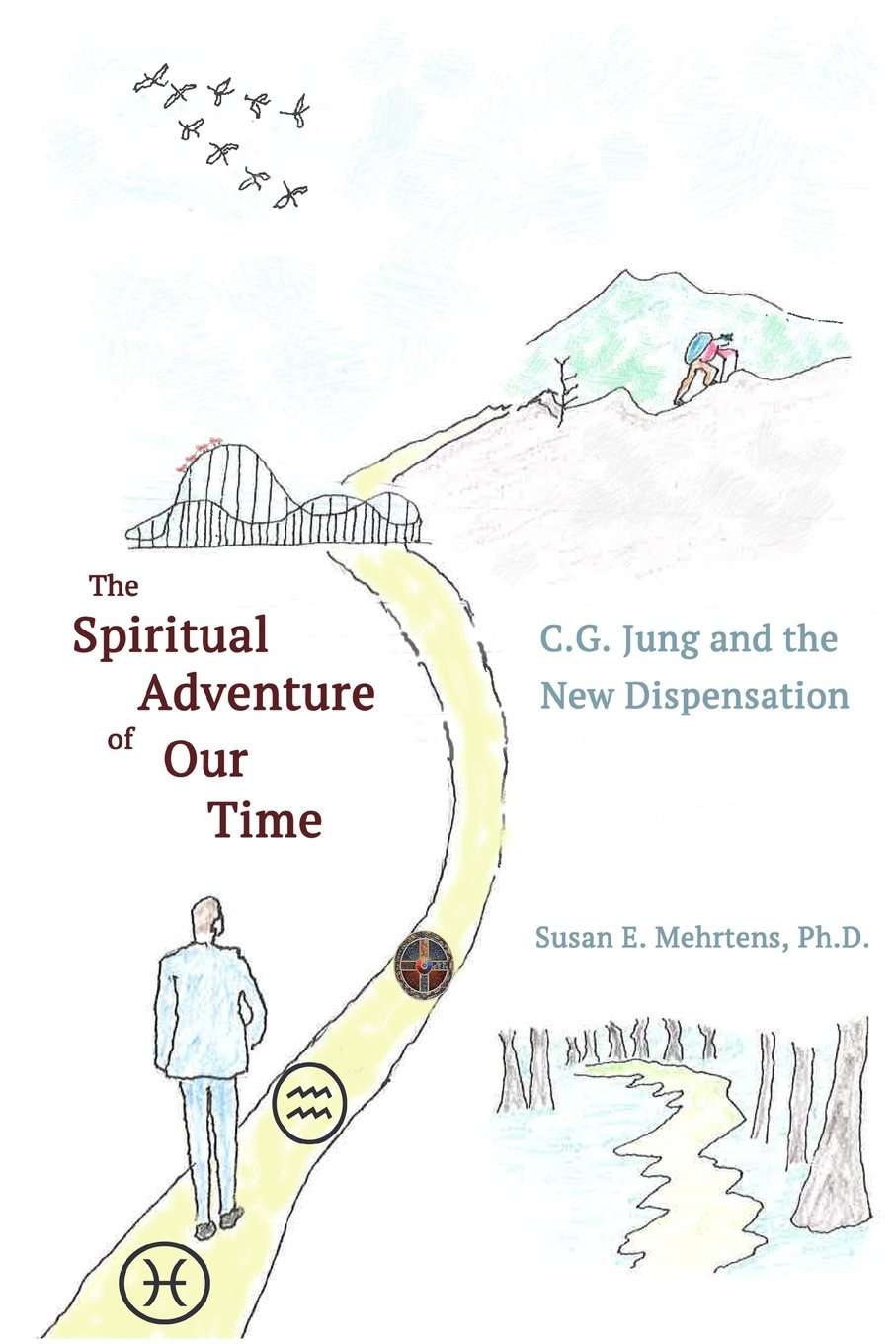 Jung adventure susan mehrtens spiritual