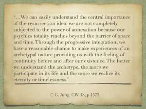 resurrection eternity archetype psyche