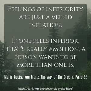 feeling inferior inflation dream marie louise von franz